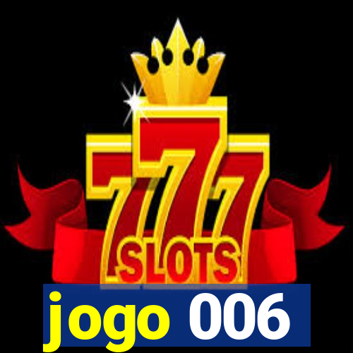 jogo 006